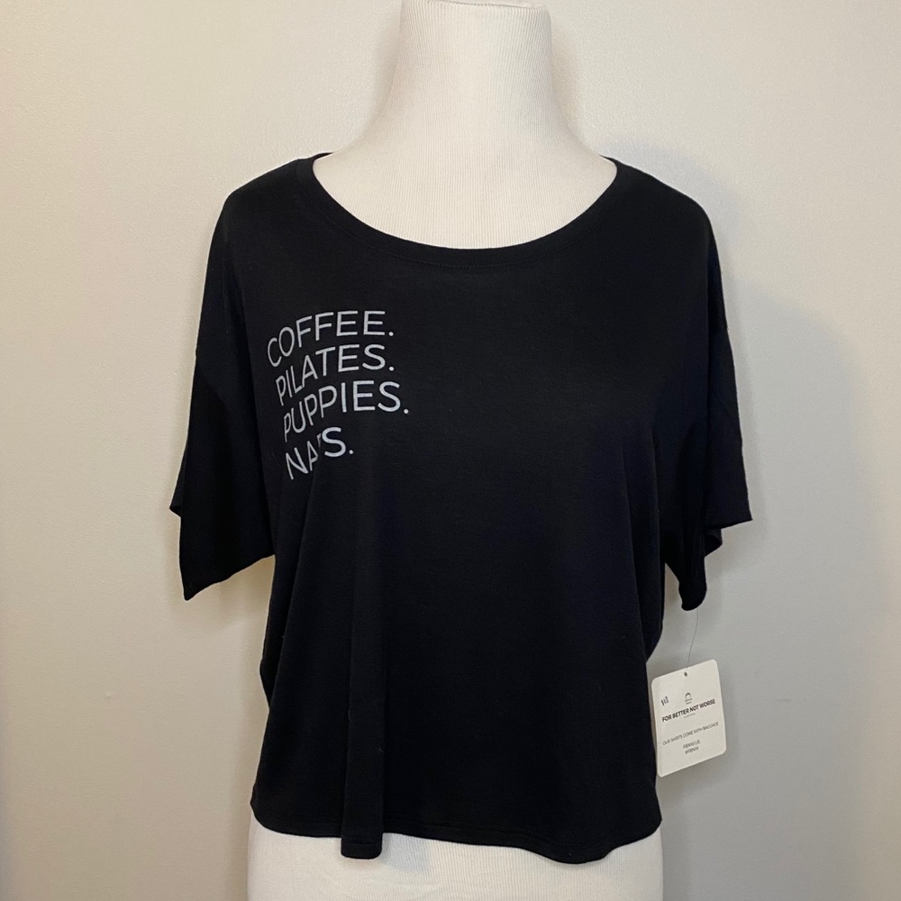 Cropped Top with Coffee/Pilates/Puppies/Naps